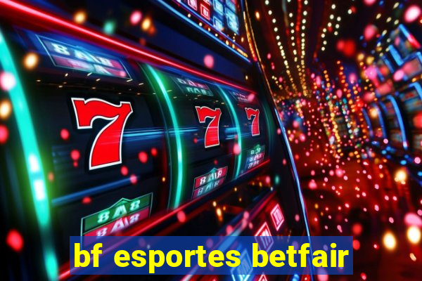 bf esportes betfair